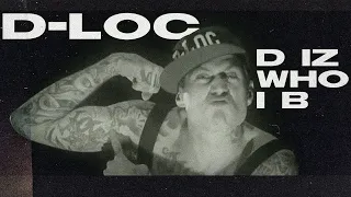 D-Loc - D Iz Who I B (Feat. Judge D)