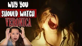 VERONICA | Why you should watch!