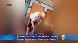 Parents Seek Tougher Sentence For Daycare Owner Caught Abusing Toddler Son On Camera