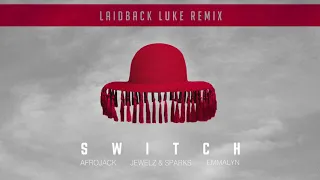 Afrojack X Jewelz&Sparks feat Emmalyn (LAIDBACK LUKE REMIX)