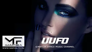 UUFO - Energize (Short Mix) ➧Video edited by ©MAFI2A MUSIC