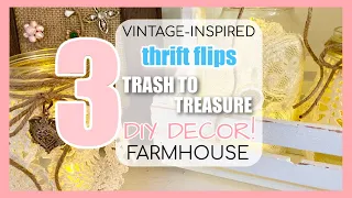 3 TRASH TO TREASURE THRIFT FLIPS! DIY DECOR PROJECTS! ANTIQUE VINTAGE FARMHOUSE INSPIRED DECOR!