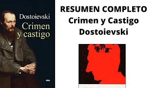 Resumen completo. Crimen y castigo de Fyodor Dostoyevski (Resumen por capítulos)