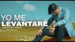 Yo  me Levantaré! // Ministerio ADRIEL // Video Oficial