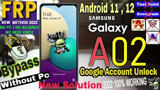 Samsung A02 Frp Bypass Android 1112 Without PC |Old Method Not Work| New Method 2022 No Knox No Apk