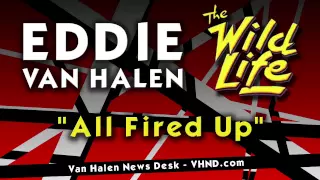 Eddie Van Halen - "All Fired Up" - Original song from the Musical Score of "The Wild Life" (1984)