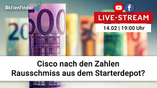 Cisco nach den Zahlen. Rausschmiss aus dem Starterdepot?