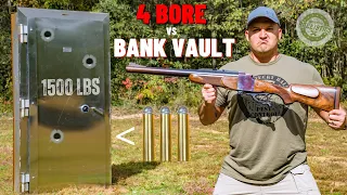 4 BORE Rifle vs Bank Vault 💰 (The Biggest Rifle Ever !!!)