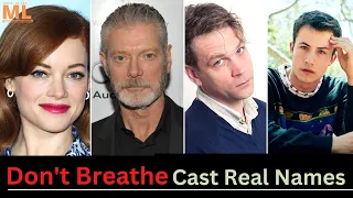 ✨ Don't Breathe All Cast Real Names | movie Lovers 😎 #stephen
