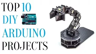 Top 10 DIY Arduino Projects