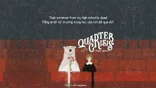 [VIETSUB+LYRICS] Taylor Bickett - QUARTER LIFE CRISIS