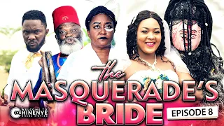 THE MASQUERADE'S BRIDE FINAL EPISODE (New Hit Movie) 2020 Latest Nigerian Nollywood Movie Full HD