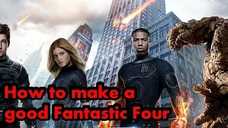 What would make a good Fantastic Four movie? (and other related discussions)
