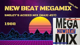 New Beat Megamix (Smiley's Acieed Mix) (1988) (Maxi 45T)