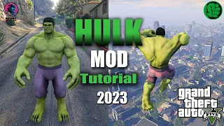 How To Add Hulk Mod In GTA V 2023 | Hulk Mod Easy Way To Install