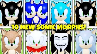 Find The Sonic Morphs [70] - How to get ALL 10 NEW SONIC MORPHS! (ROBLOX)