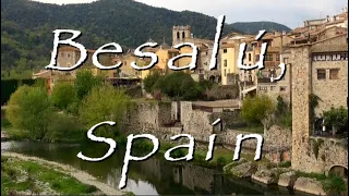 Spain's Best Village - Besalú