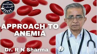 Approach to Anemia - Case based discussion (Part 2)