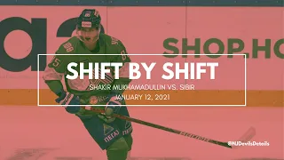 Shakir Mukhamadullin (#85) Shift by Shift vs. Sibir, January 12, 2021