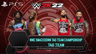 WWE 2K22 (PS5) - THE USOS vs THE NEW DAY GAMEPLAY | SMACKDOWN TAG TEAM CHAMP MATCH: WWE DAY 1 2022