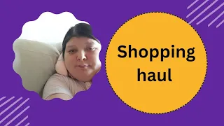 Shopping haul