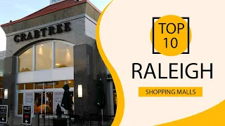 Top 10 Shopping Malls to Visit in Raleigh, North Carolina | USA - English