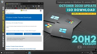 How to Download Windows 10 October 2020 Update ISO (Version 20H2)