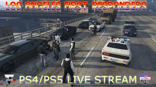 GTA 5 Online PS4/PS5 Live RP - Los Angeles First Responders - Police  Activity