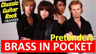 Learn To Play “Brass In Pocket” by the Pretenders - Easy Guitar Lesson