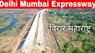 Delhi Mumbai Expressway Virar Maharashtra Update | Pkg 13-14  Update  Vadodara Virar Section