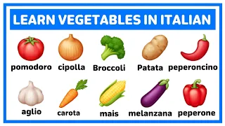 Learn vegetables in Italian | Learn Italian language #Italian #Learn_Italian 🥦🍅