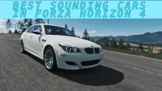 BEST SOUNDING CARS | FORZA HORIZON 4 | BLOW OFFS, CRACKLES, POPS 🎧😍