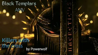 Warhammer 40k amv Black Templars tribute