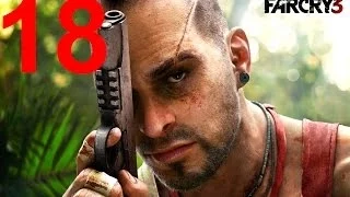 Far Cry 3 прохождение. Часть 18. Прижат к земле. Письмо. Аванпост "после 12"