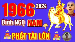 🔴 TỬ VI 2024: Tử Vi Tuổi BÍNH NGỌ 1966 Nam Mạng năm 2024- Trời Ban Lộc, PHÁT TÀI LỚN, GIÀU TO