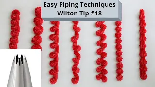 7 Easy Piping Techniques Using Only One Tip | Wilton  Tip #18 | Beginners Buttercream Piping
