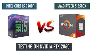 i5 9400F vs R5 3500X - RTX 2060 - Benchmarks Comparison