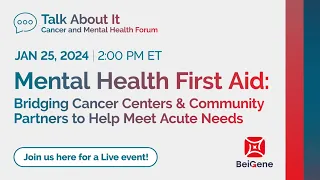 Talk About It: Cancer and Mental Health LinkedIn Live Event