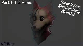 (BLENDER) Speedmodeling Showbiz Foxy PT 1