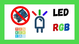 RGB LEDs With Arduino in Tinkercad || como encender un led RGB facil