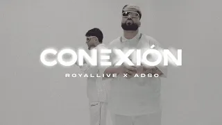 RoyalLive x @AdsoAlejandro - Conexión