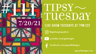 Gudrun Erla of GE Designs, Tipsy Tuesday #111, July 20th, 2021