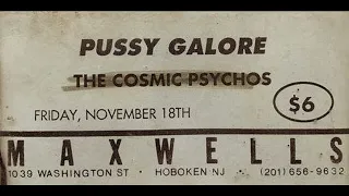 Pussy Galore – Maxwell’s, Hoboken, NJ, US (18 November 1988)