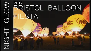 2012 Bristol Balloon Fiesta Night Glow