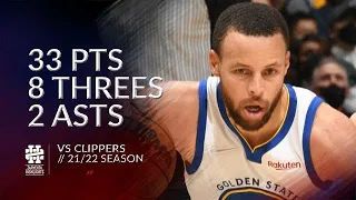 Stephen Curry 33 pts 8 threes 2 asts vs Clippers 21/22 season