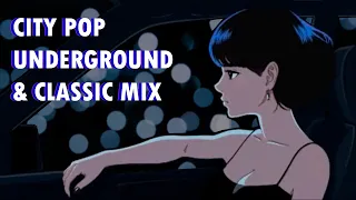 Underground & Classic Japanese City Pop Mix  シティポップ 시티팝