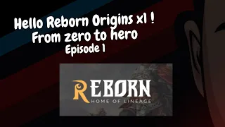 Hello Reborn! - From zero to hero - Episode 1