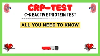 C Reactive Protein Test| CRP Test| hs-CRP Test| CRP Blood Test| Explained