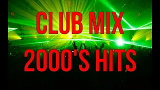CLUB MIX 2000's HITS