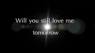 Will you still love me tomorrow -Leslie Grace (Lyrics)